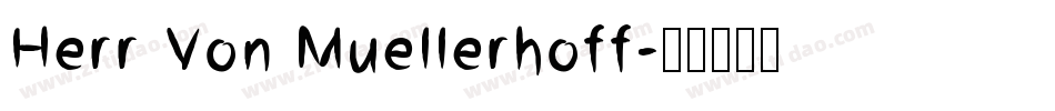 Herr Von Muellerhoff字体转换